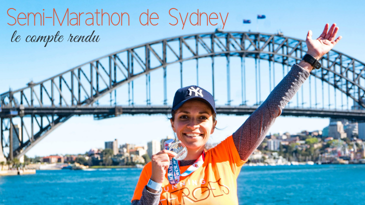 Compte rendu du Semi Marathon de Sydney en Australie